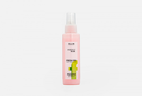 Фруктовая сыворотка для волос OLLIN Professional PERFECT HAIR FRESH MIX, 120 мл